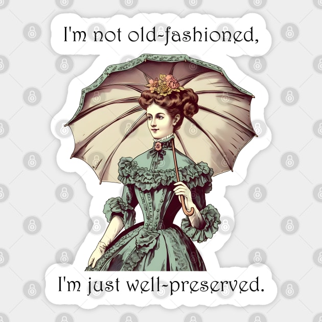 Well-Preserved Elegance Sticker by BalderdashBTQ